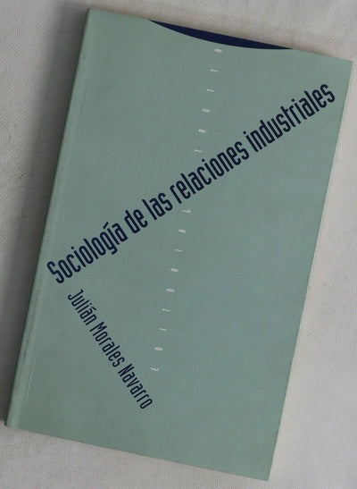 Sociología de las relaciones industriales