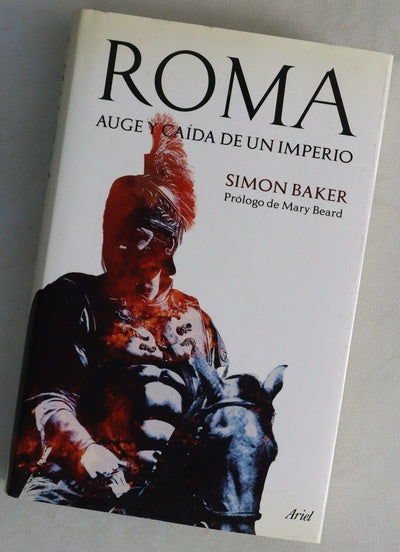 Roma auge y caída de un imperio