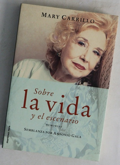 Sobre la vida y el escenario