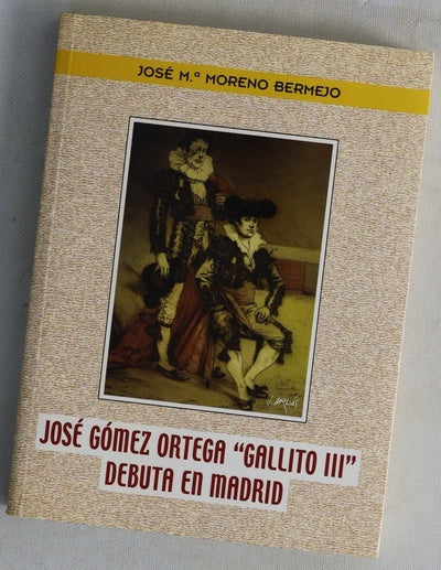 José Gómez Ortega "Gallito III" debuta en Madrid