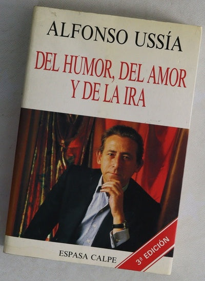 Del humor, del amor y de la ira