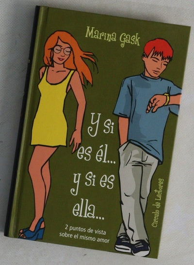Y si es él--, y si es ella-- 2 puntos de vista sobre el mismo amor