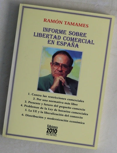 Informe sobre libertad comercial en España