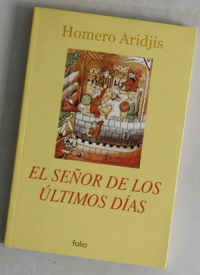 El señor de los últimos días