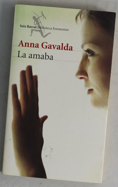 La amaba
