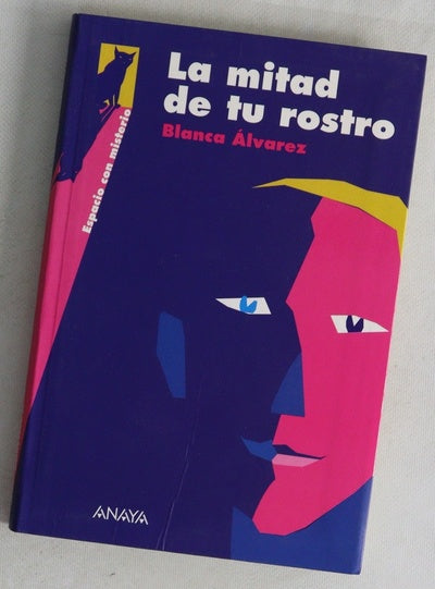 La mitad de tu rostro