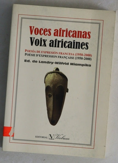 Voces africanas poesía de expresión francesa (1950-2000)