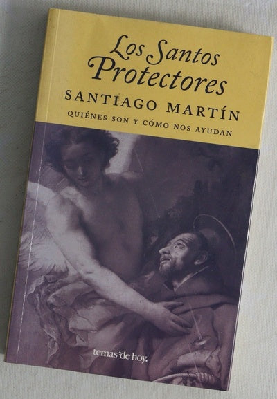 Los santos protectores quiénes son y cómo nos ayudan