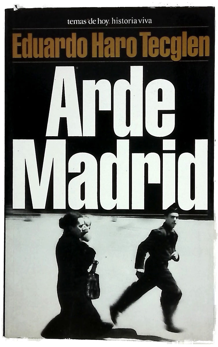 Arde Madrid