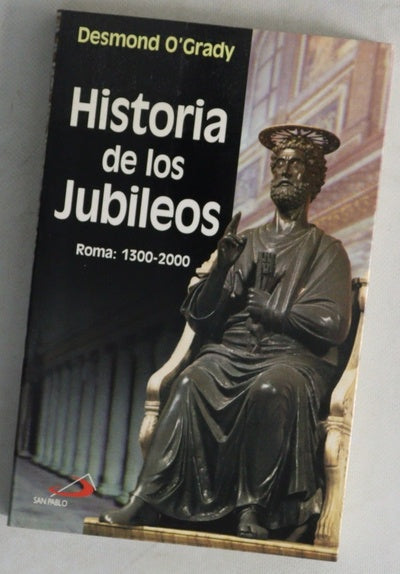 Historia de los jubileos Roma 1300-2000