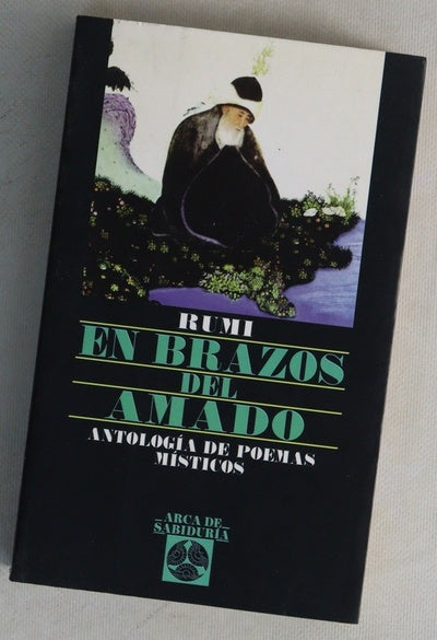 En brazos del amado antología de poemas místicos