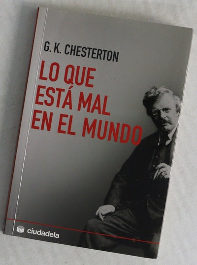 Lo que está mal en el mundo