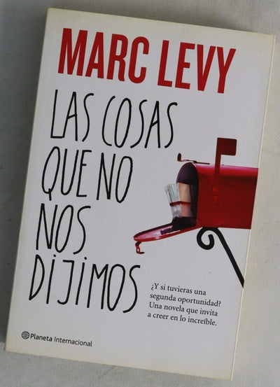 Las cosas que no nos dijimos