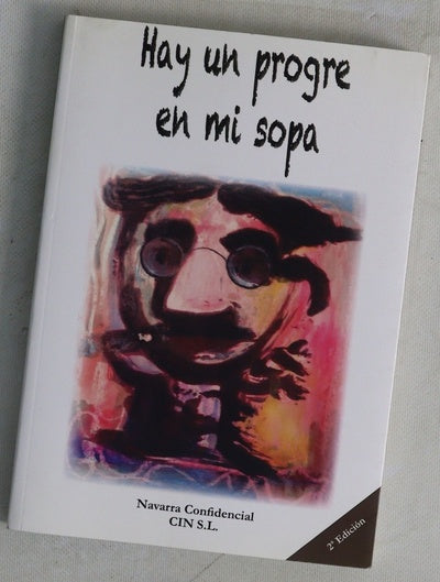 Hay un progre en mi sopa : progre de mi