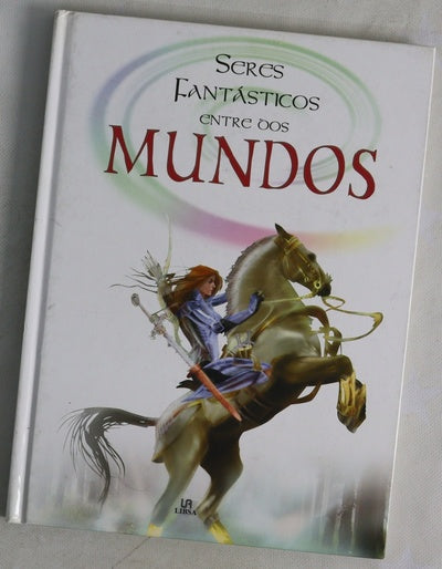 Seres fantasticos entre dos mundos