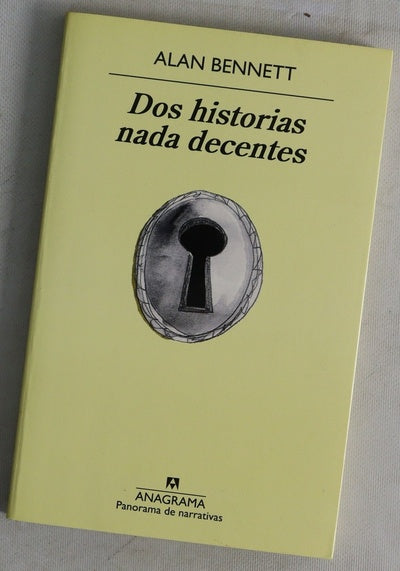 Dos historias nada decentes