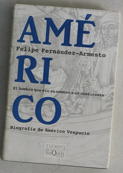 Américo el hombre que dio su nombre a un continente