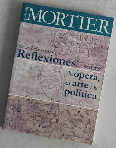 Reflexiones sobre la ópera, el arte y la política