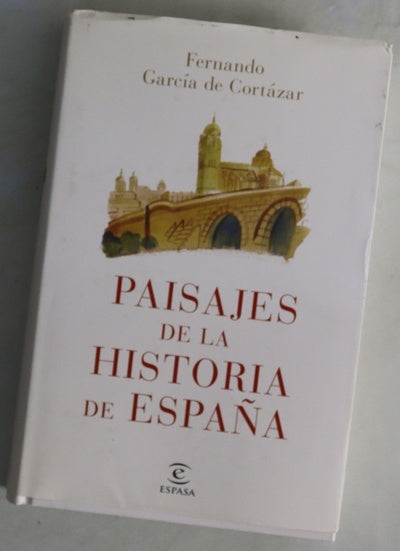 Paisajes de la historia de España