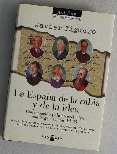 La España de la rabia y de la idea (diario de 1898)