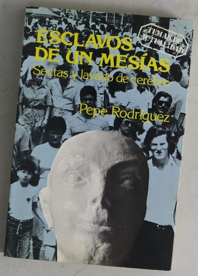 Esclavos de un mesías 