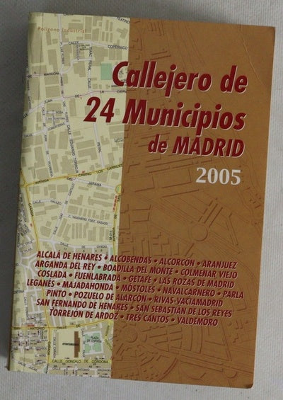 Callejero de 24 municipios de Madrid Alcalá de Henares, Alcobendas, Alcorcón ...