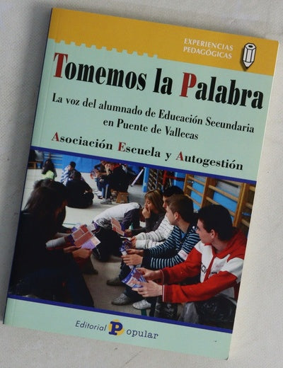 Tomemos la palabra la voz del alumnado de Educación Secundaria en Puente de Vallecas