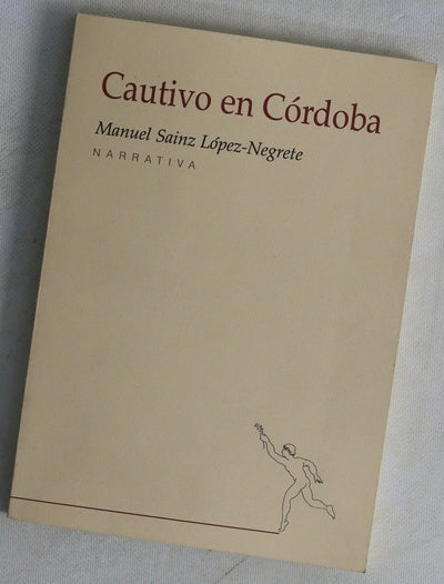 Cautivo en Córdoba
