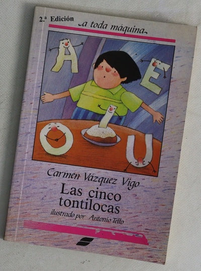 Las cinco tontilocas