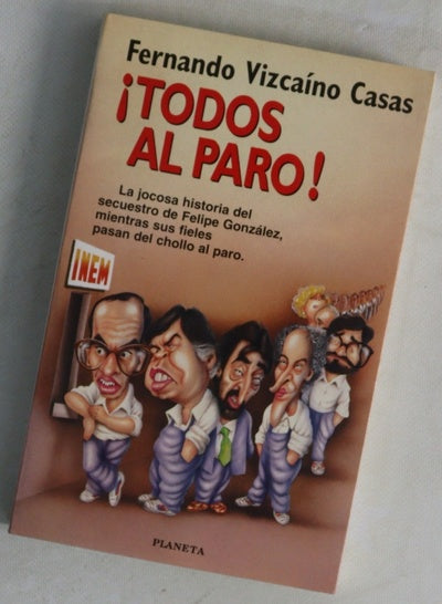 ¡Todos al paro!