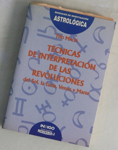 Técnicas de interpretación de las revoluciones del sol, la luna, venus y marte