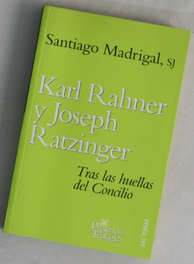 Karl Rahner y Joseph Ratzinger tras las huellas del Concilio