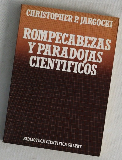 Rompecabezas y paradojas científicos