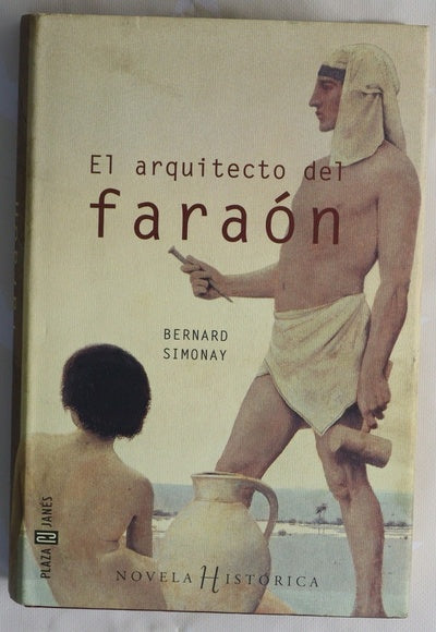 El arquitecto del faraón