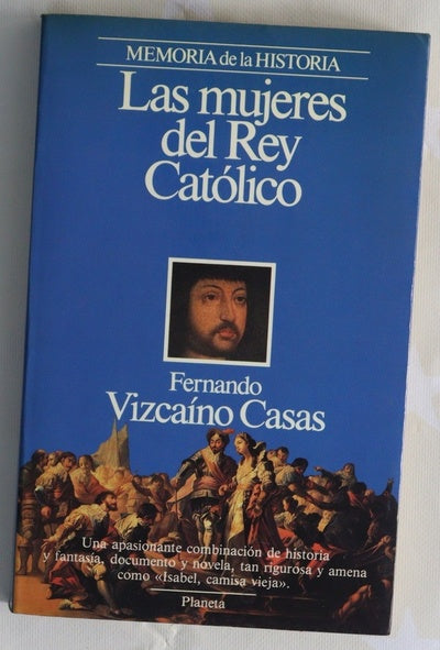 Las mujeres del Rey Católico