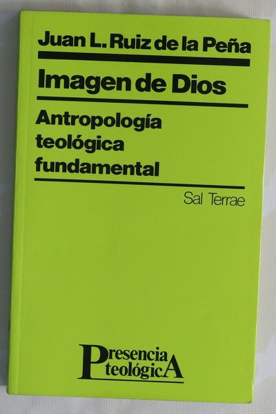 Imagen de Dios : antropología teológica fundamental