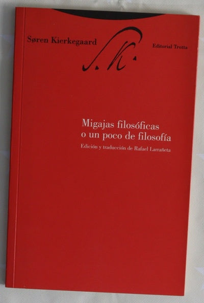 Migajas filosóficas o Un poco de filosofía
