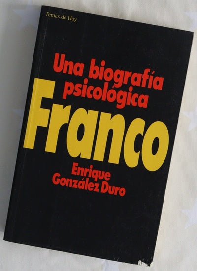 Franco una biografía psicológica