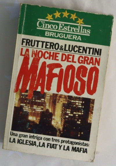 La noche del gran mafioso