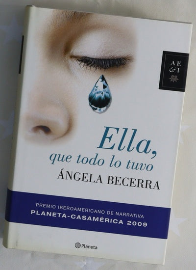 Ella, que todo lo tuvo