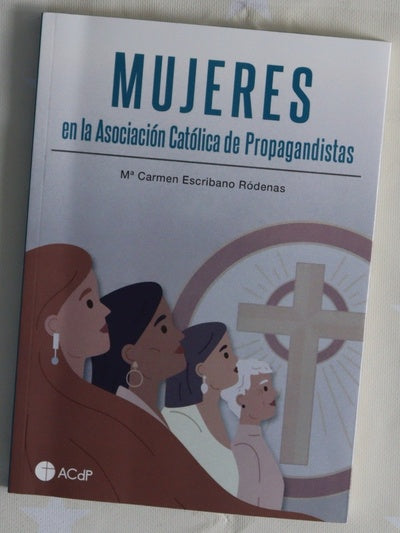 Mujeres en la Asociación Católica de Propagandistas