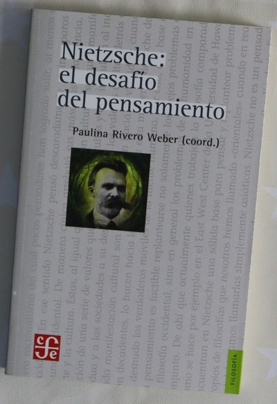 Nietzsche: el desafio del pensamiento