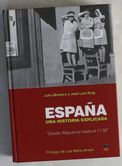 España una historia explicada