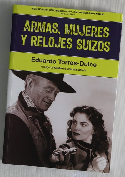 Armas, mujeres y relojes suizos