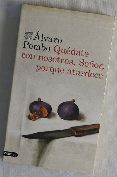 Quédate con nosotros, señor, porque atardece