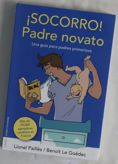 ¡Socorro! Padre novato