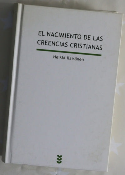 El nacimiento de las creencias cristianas