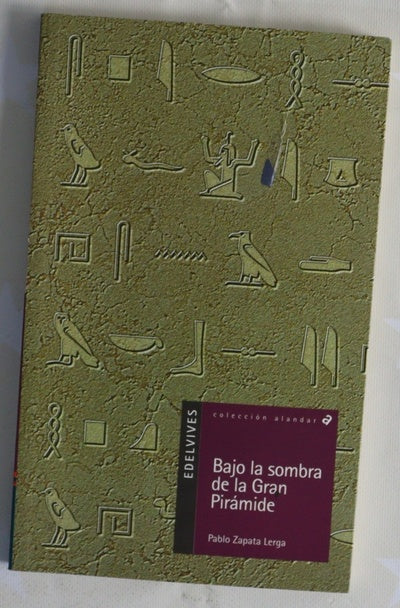 Bajo la sombra de la Gran Pirámide