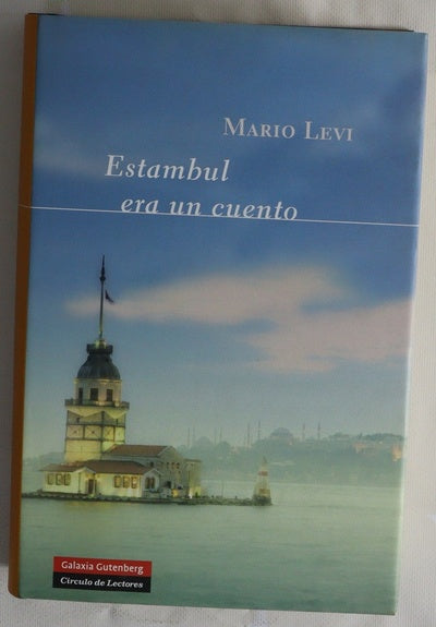 Estambul era un cuento