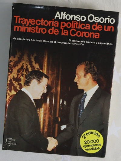 Trayectoria política de un ministro de la Corona